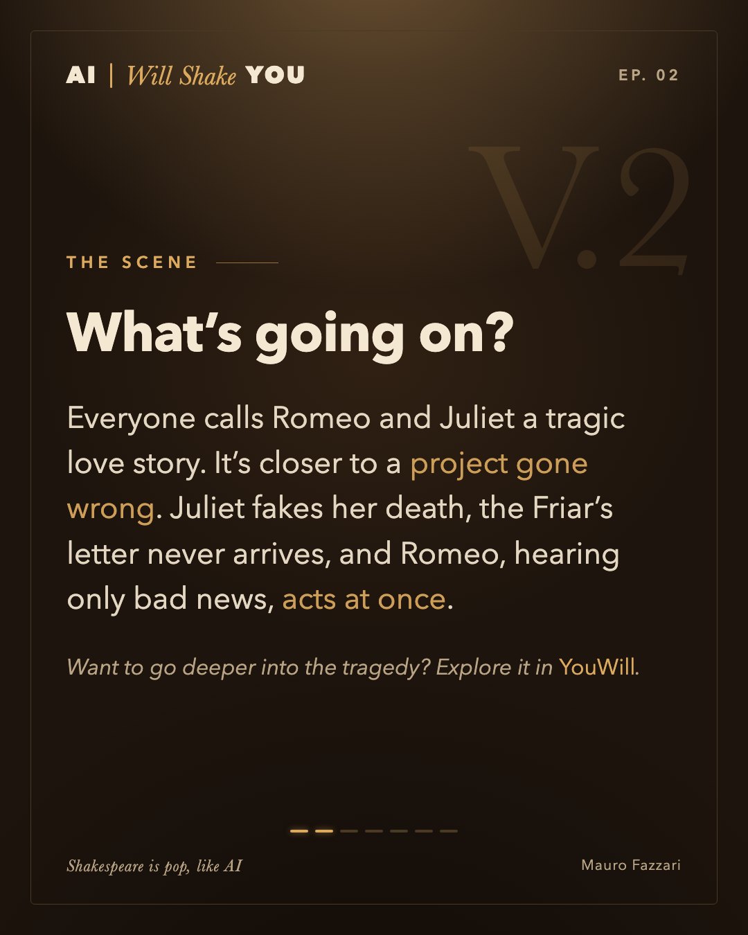 The scene. What’s going on? Everyone calls Romeo and Juliet a tragic love story. It’s closer to a project gone wrong. Juliet fakes her death, the Friar’s letter never arrives, and Romeo, hearing only bad news, acts at once.